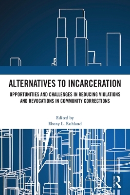 Alternatives to Incarceration
