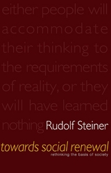 Towards Social Renewal -  Rudolf Steiner