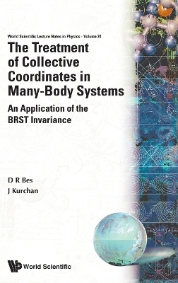 Treatment Of Collective Coordinates In Many-body Systems, The: An Application Of The Brst Invariance