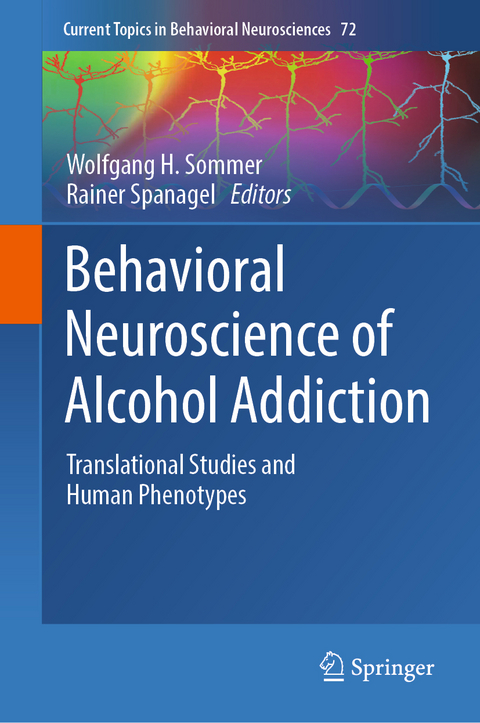 Behavioral Neuroscience of Alcohol Addiction - 
