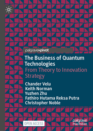 The Business of Quantum Technologies