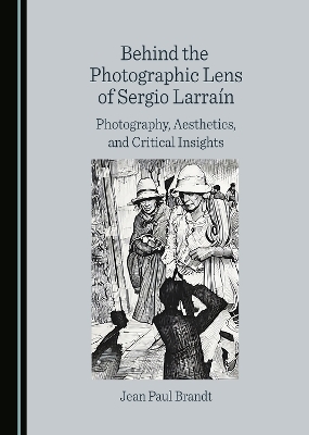 Behind the Photographic Lens of Sergio Larraín