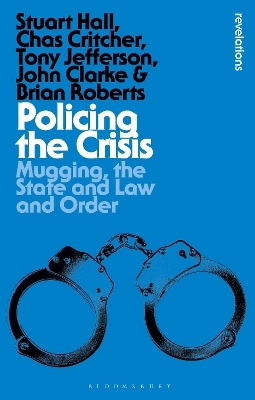 Policing the Crisis