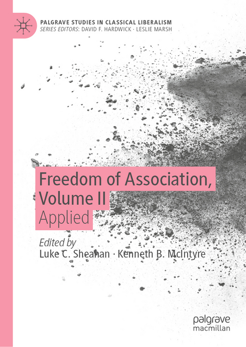 Freedom of Association, Volume II - 