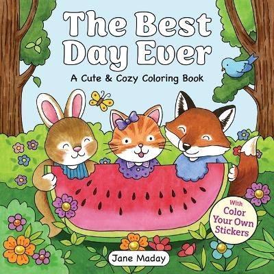 The Best Day Ever - Jane Maday