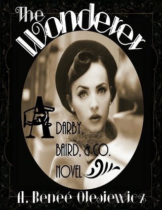 Wonderer: A Darby, Baird & Co. Novel
