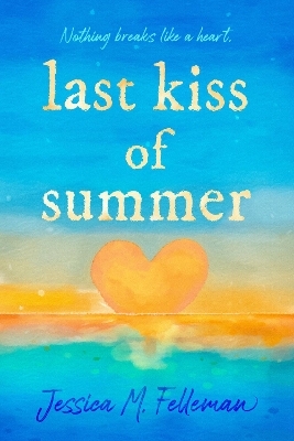 Last Kiss of Summer