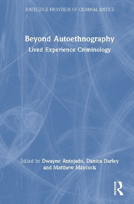 Beyond Autoethnography - 