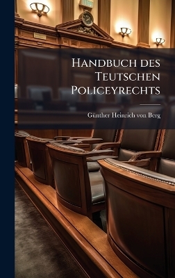 Handbuch des Teutschen Policeyrechts - 
