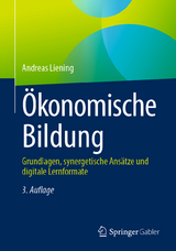 Ökonomische Bildung - Liening, Andreas