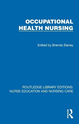 Occupational Health Nursing - 