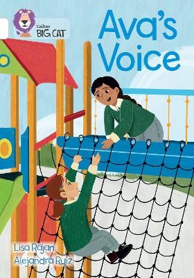 Ava&rsquo;s Voice - Lisa Rajan