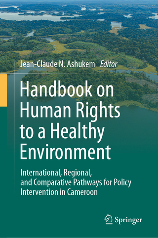 Handbook on Human Rights to a Healthy Environment
