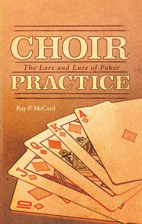 Choir Practice - Ray P. McCord