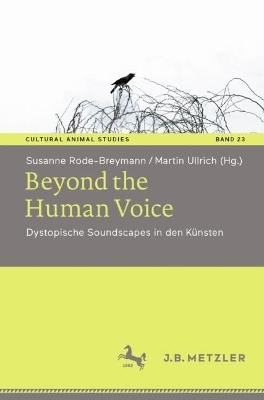 Beyond the Human Voice - 