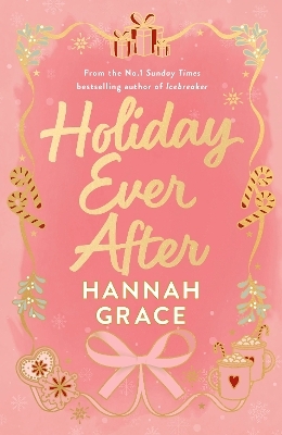 Holiday Ever After (Deluxe) - Hannah Grace