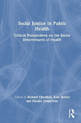 Social Justice in Public Health - 