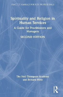 Spirituality and Religion in Human Services