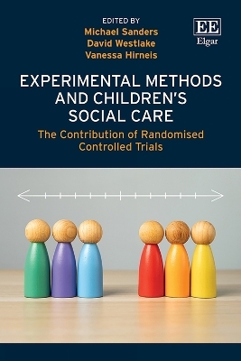 Experimental Methods and Children's Social Care - 