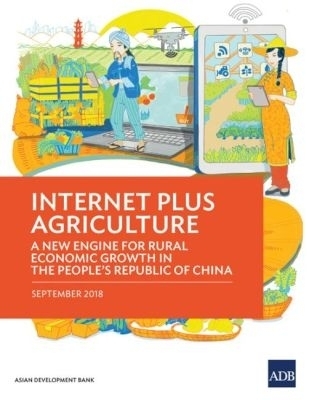 Internet Plus Agriculture -  Asian Development Bank