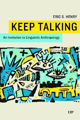 Keep Talking - Eric S. Henry
