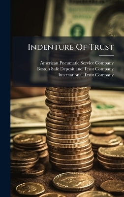 Indenture Of Trust