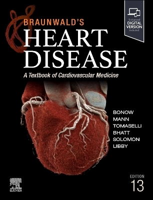 Braunwald's Heart Disease, Single Volume - 