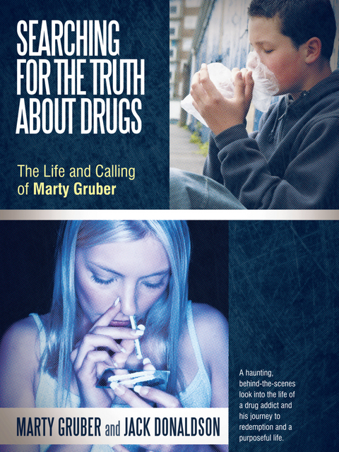 Searching for the Truth About Drugs -  Jack Donaldson,  Marty Gruber