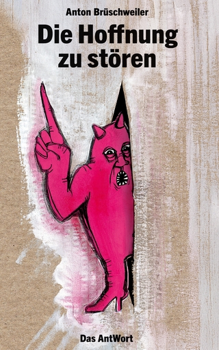 Die Hoffnung zu stören