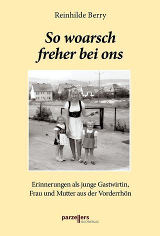 So woarsch freher bei ons Band 3