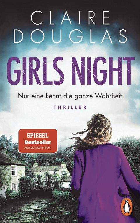 Girls Night - Nur eine kennt die ganze Wahrheit - Claire Douglas