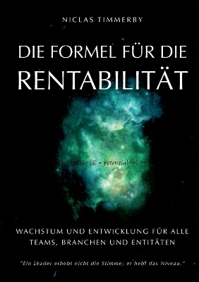 Die Formel für Rentabilität, Wachstum und Entwicklung