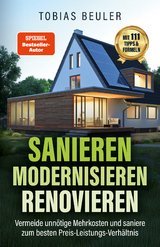 Sanieren, modernisieren, renovieren - Tobias Beuler