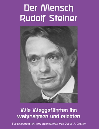 Der Mensch Rudolf Steiner