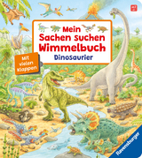 Mein Sachen suchen Wimmelbuch: Dinosaurier - Peter Nieländer