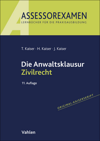Die Anwaltsklausur Zivilrecht