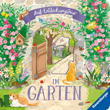 Auf Entdeckungstour: Im Garten - Laura Garnerburt