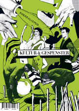 Kultur & Gespenster / Kultur & Gespenster, Surrealismus - Nora Sdun