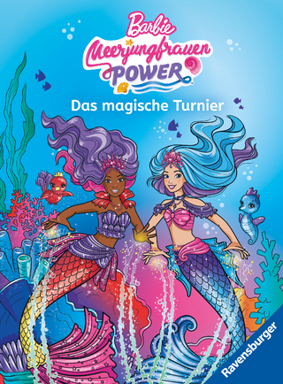 Barbie – Meerjungfrauen-Power: Das magische Turnier - Erstlesebuch zum Lesenlernen