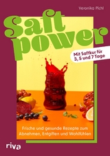 Saftpower - Veronika Pichl