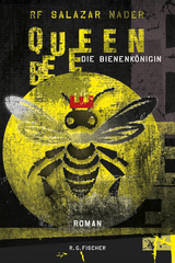Queen Bee. Die Bienenk&ouml;nigin. Mutter der Zivilisation - RF Salazar Nader