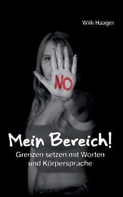 Mein Bereich! - Willi Haager
