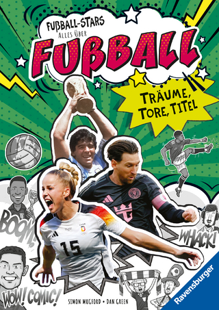 Fußball-Stars - Alles über Fußball. Träume, Tore, Titel