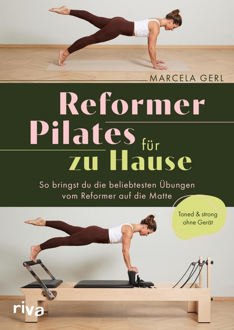 Reformer Pilates für zu Hause - Marcela Gerl,  @marcelagerl