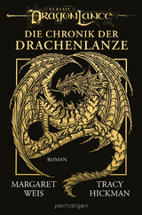 Die Chronik der Drachenlanze - Tracy Hickman, Margaret Weis
