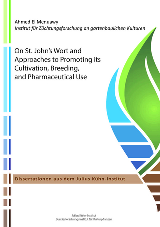 On St. John's Wort and Approaches to Promoting its Cultivation, Breeding, and Pharmaceutical Use