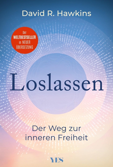 Loslassen - David R. Hawkins