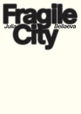 Fragile City - Julia Beliaeva