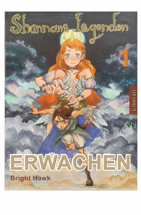 Shannons Legenden - Bright Hawk