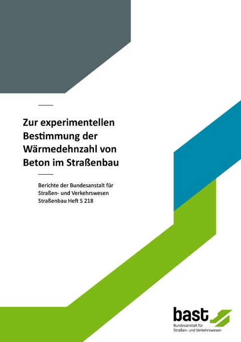 Zur experimentellen Bestimmung der W&auml;rmedehnzahl von Beton im Stra&szlig;enbau - Alexandra Spilker